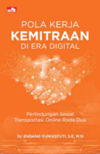 Pola Kerja Kemitraan di Era Digital