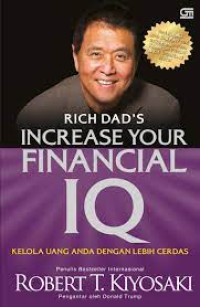 Rich dad Increase Your Financial IQ