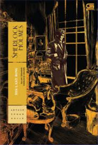 Sherlock Holmes : His Last Bow