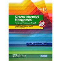 Sistem informasi manajemen: mengelola perusahaan digital