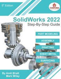 Solidworks 2022 : Step-by-step guide