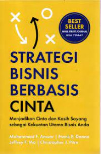 Strategi Bisnis Berbasis Cinta