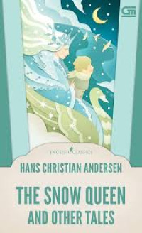 The Snow Queen and Other Tales (English Classics)