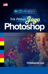 Trik pilihan jago photoshop