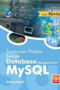 Tuntunan praktis belajar database menggunakan Mysql