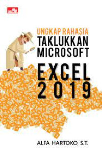 Ungkap Rahasia Taklukkan Microsoft Excel 2019