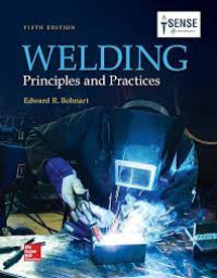 Welding : Principles and Practices