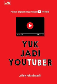 Yuk jadi youtuber